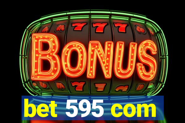 bet 595 com